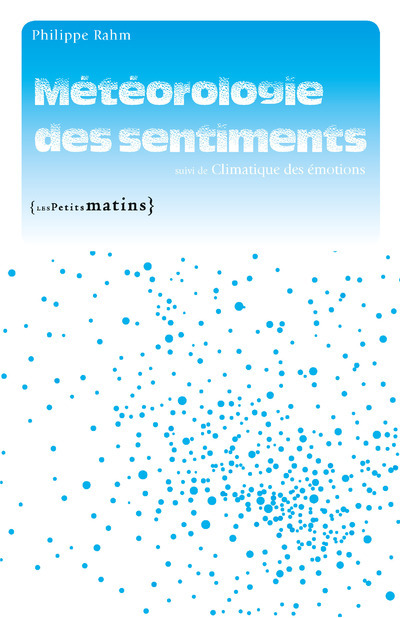 Book Météorologie des sentiments Philippe Rahm
