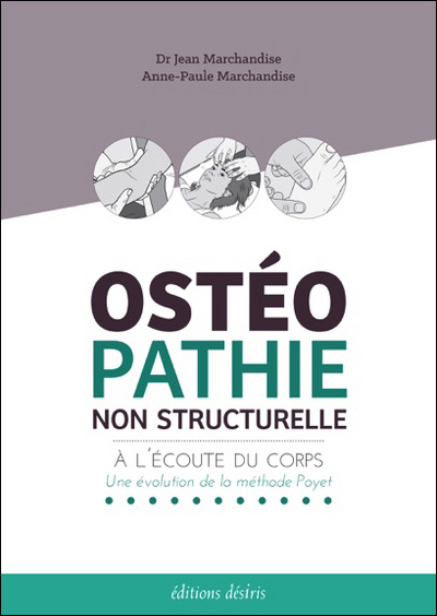 Книга Ostéopathie non structurelle - à l'écoute du corps Marchandise