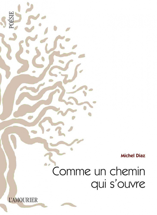 Buch COMME UN CHEMIN QUI S'OUVRE Diaz