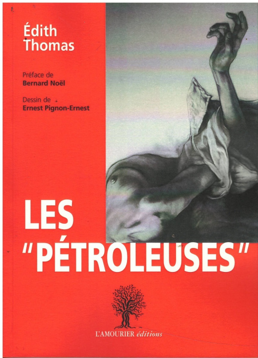 Knjiga LES "PETROLEUSES" THOMAS