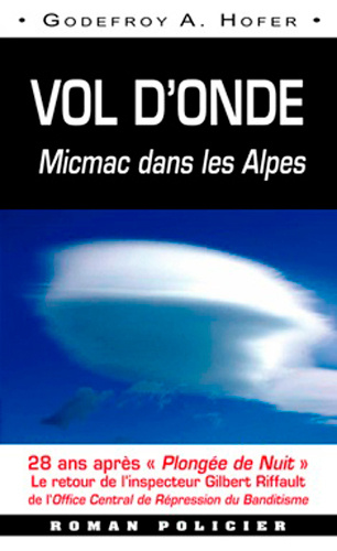 Könyv Vol D'Onde - Mic Mac Dans Les Alpes 
