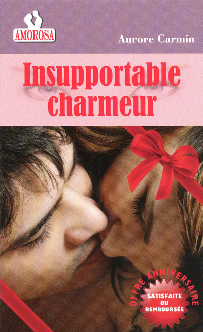 Knjiga INSUPPORTABLE CHARMEUR Aurore Carmin