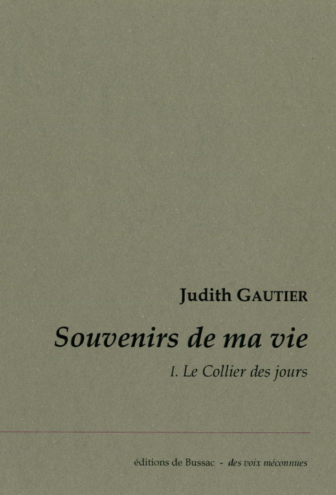 Kniha Souvenirs de ma vie. 1 - Le Collier des jours. Judith