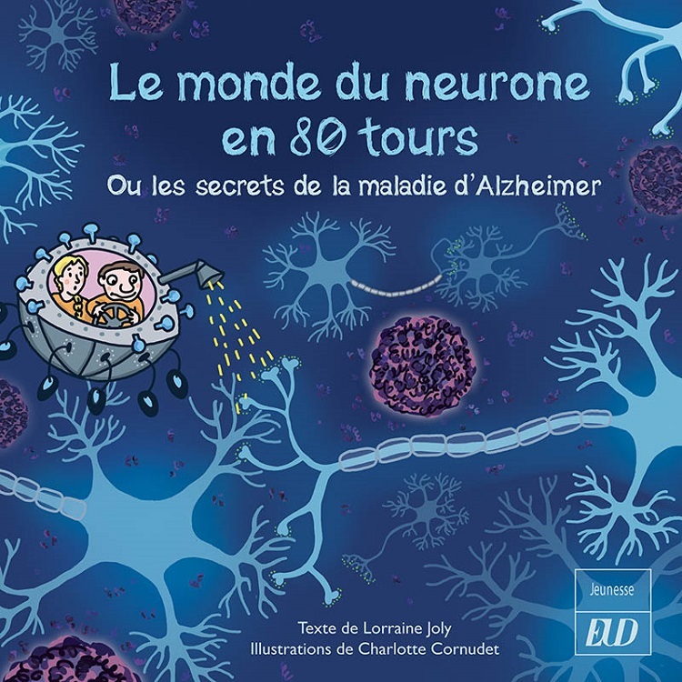 Kniha Le monde du neurone en 80 tours Cornudet