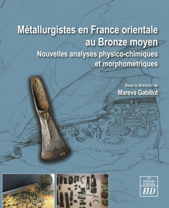 Carte Métallurgistes en France orientale au Bronze moyen Gabillot