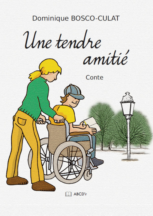 Libro Une tendre amitié BOSCO-CULAT