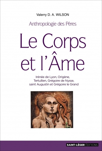 Knjiga Le corps et l'âme VALERRY D.A. WILSON
