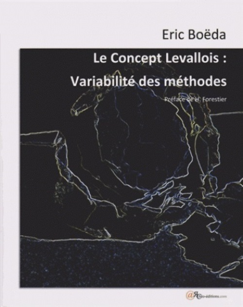 Knjiga Le concept Levallois : variabilité des méthodes Boëda