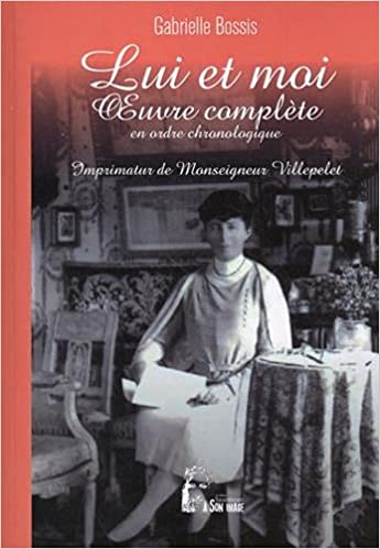 Книга Lui et Moi (L490) Gabrielle Bossis