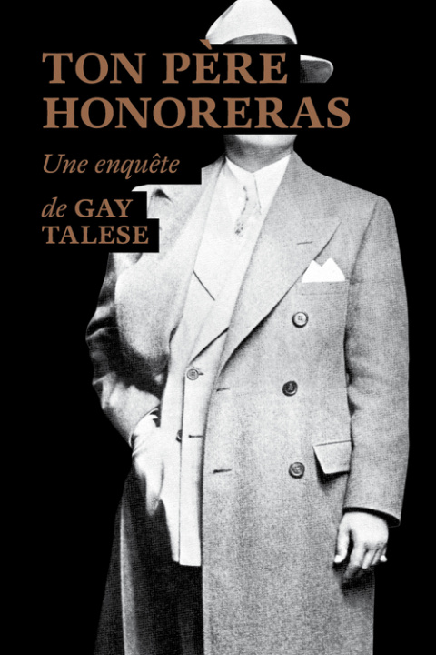 Buch Ton père honoreras Gay Talese