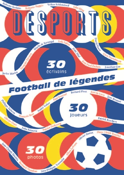 Kniha Football de légendes, une histoire européenne Andreï Kourkov