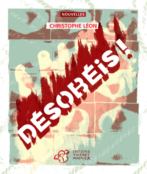 Knjiga Désobéis ! Leon