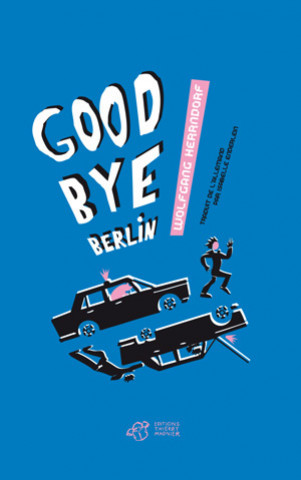 Book Goodbye Berlin Herrndorf