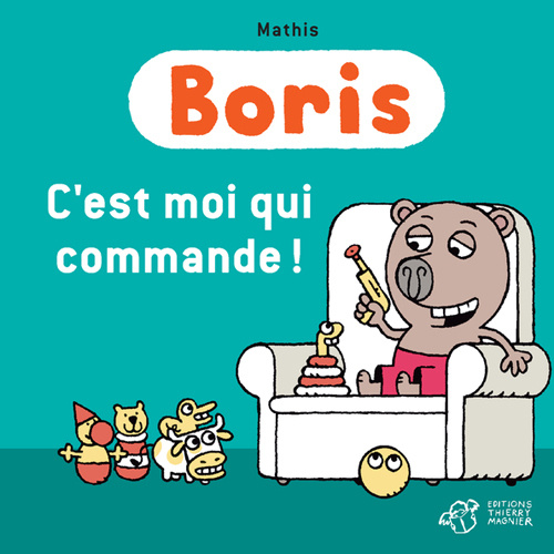 Book Boris, c'est moi qui commande ! Mathis