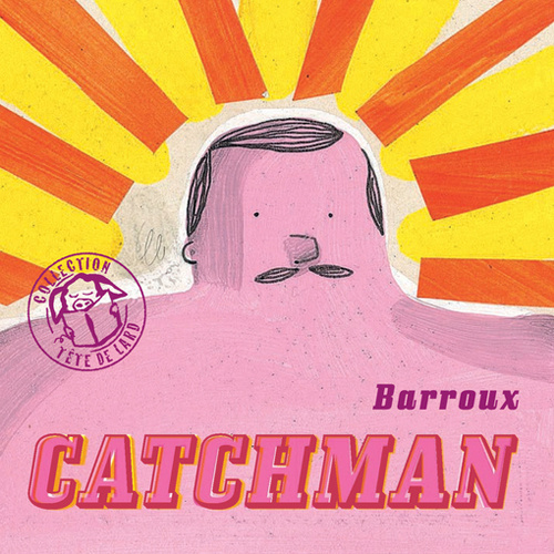 Knjiga Catchman Barroux