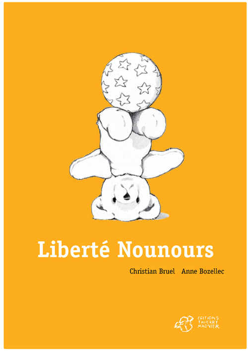 Book Liberté nounours Bruel