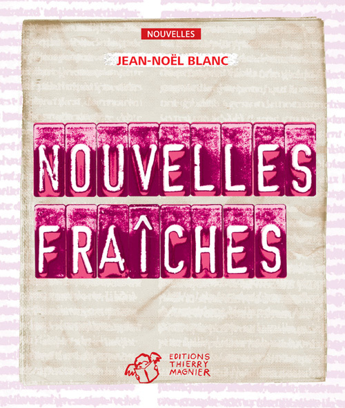 Kniha Nouvelles fraîches Blanc