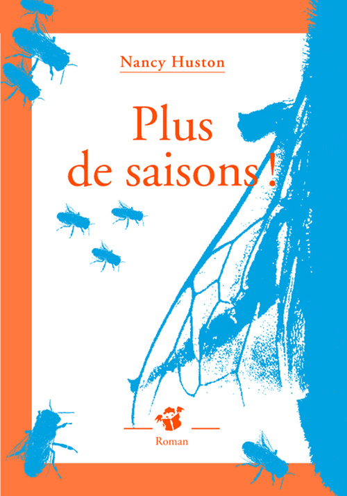 Knjiga Plus de saisons ! Huston nancy