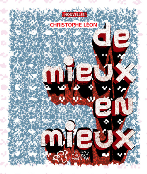 Boek De mieux en mieux Leon christophe