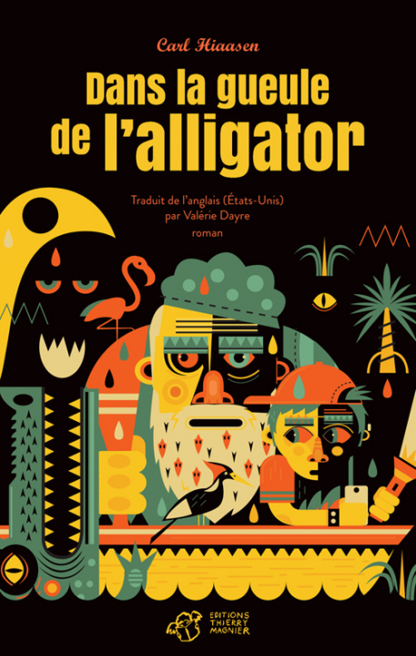 Könyv Dans la gueule de l'alligator Hiaasen