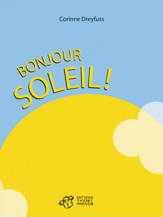 Knjiga Bonjour Soleil ! Dreyfuss