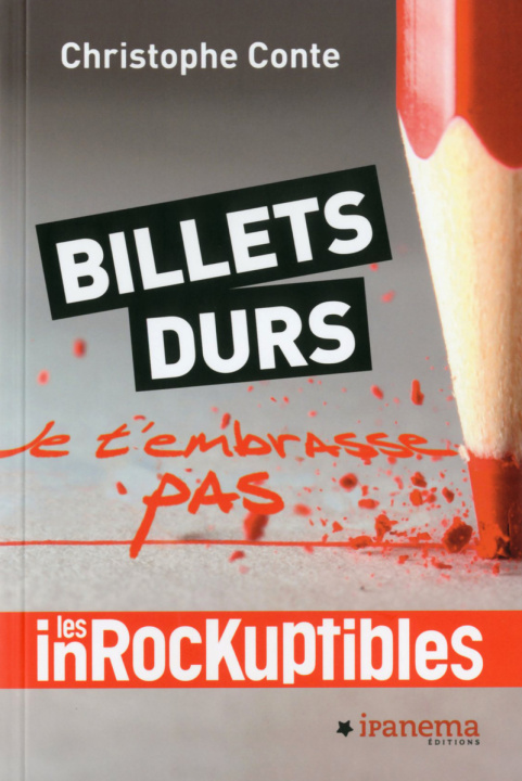 Knjiga BILLETS DURS Christophe Conte
