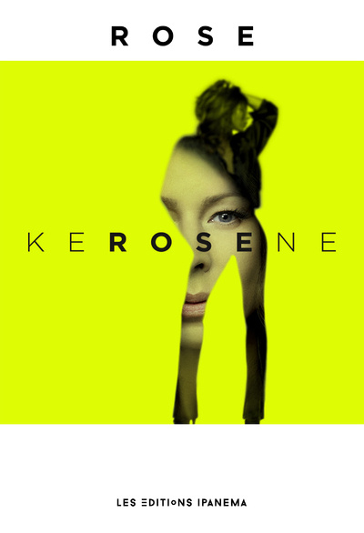 Knjiga KEROSENE Rose