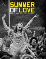 Könyv SUMMER OF LOVE, ROCK ET REVOLUTION A SAN FRANCISCO Selvin Joel