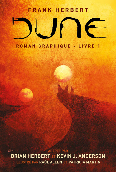 Kniha Dune, le roman graphique T1 Herbert Brian