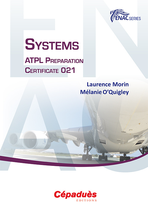 Kniha Systems. ATPL Preparation Certificate 021 L.Morin/M.O’Quigley
