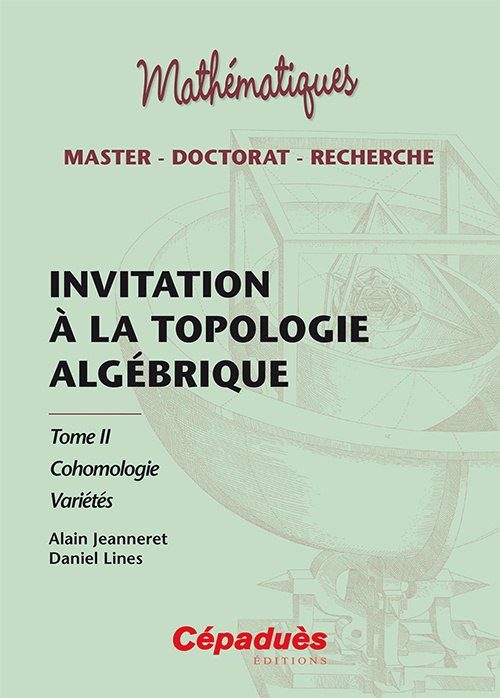 Carte Invitation a la topologie algébrique Tome 2 Cohomologie Lines