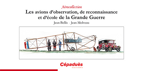 Книга Les avions d'observation, de reconnaissance et d'école de la Grande Guerre Molveau