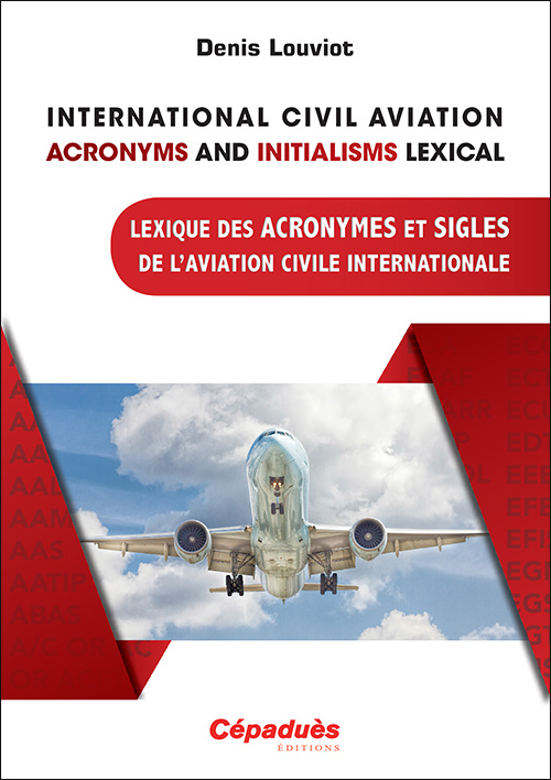 Carte International Civil Aviation Acronyms and Initialisms Lexical Louviot