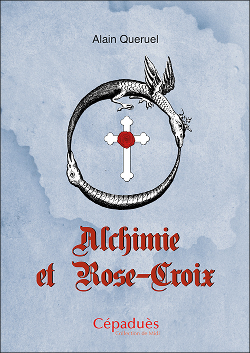 Carte Alchimie et Rose-Croix Queruel