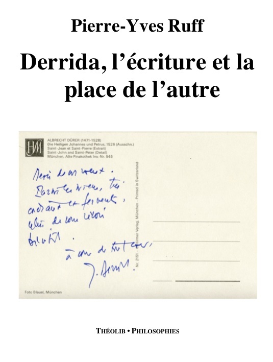 Kniha Derrida. L'écriture et la place de l'autre PIERRE-YVES
