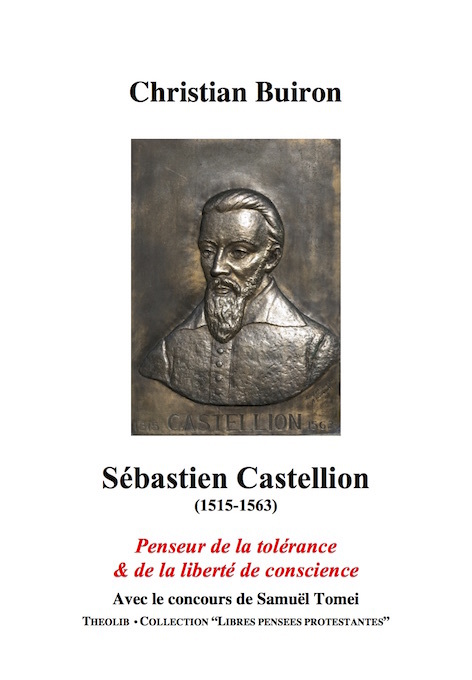 Kniha Sébastien Castellion (1515-1563). Penseur de la tolérance et de la liberté de conscience Christian