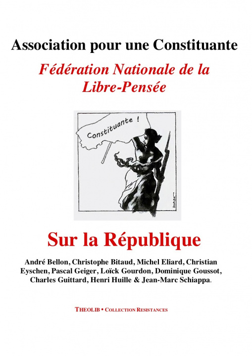 Kniha Sur la République. Association pour une Constituante, Fédération nationale de la Libre-Pensée 