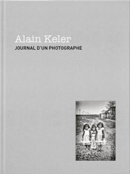Livro JOURNAL D'UN PHOTOGRAPHE ALAIN KELER