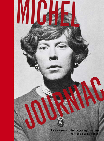 Kniha Michel Journiac - L'action photographique Françoise Docquiert