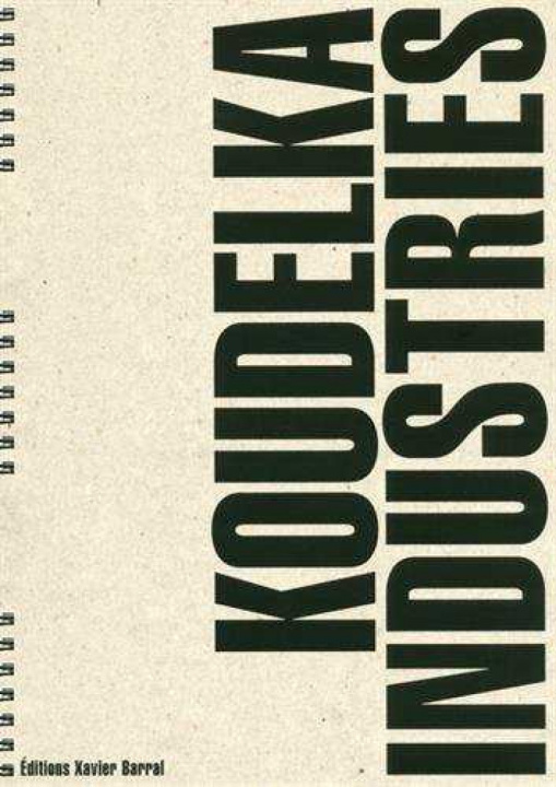 Kniha Industries - version bilingue Josef Koudelka