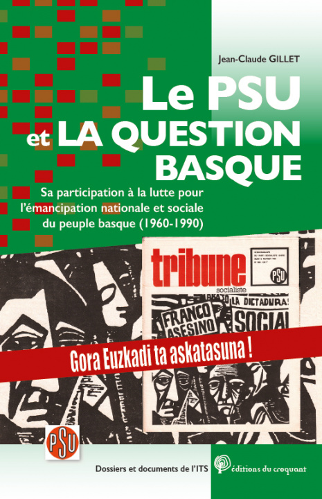 Knjiga Le PSU et la question basque Gillet