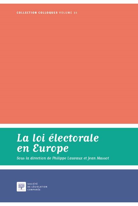 Kniha LA LOI ELECTORALE EN EUROPE LAUVAUX PHILIPPE