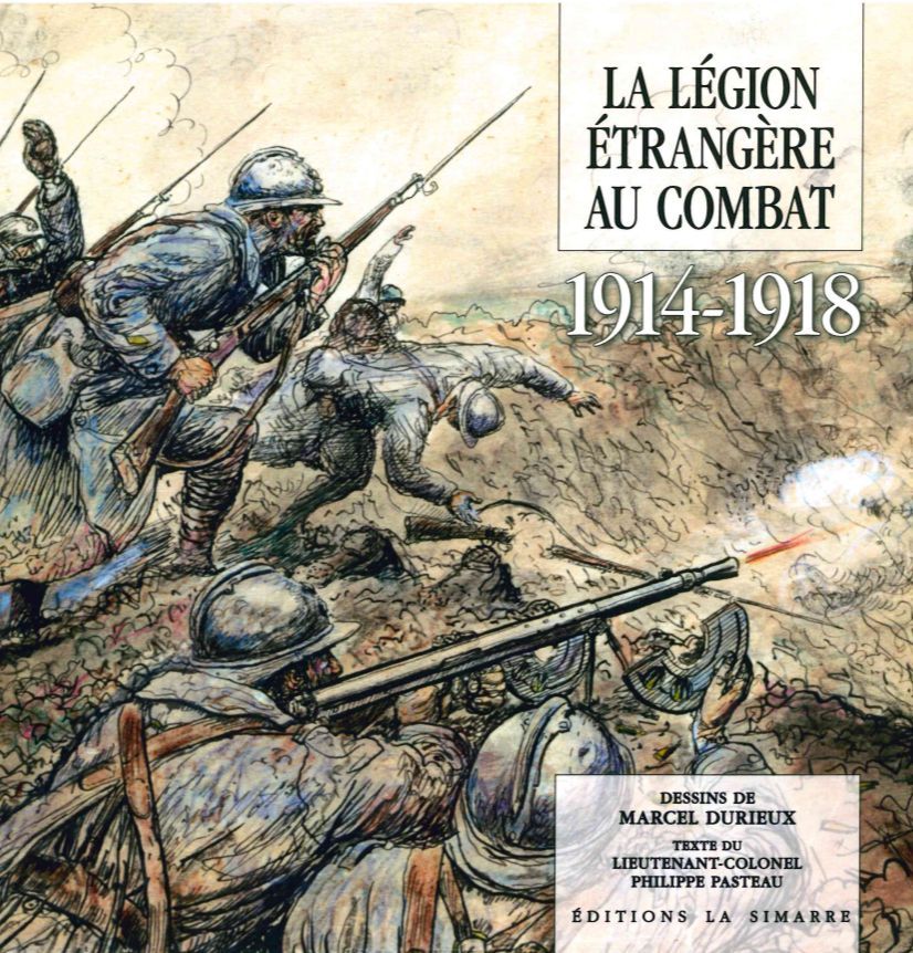 Carte La Legion Étrangère au Combat 1914-1918 Pasteau