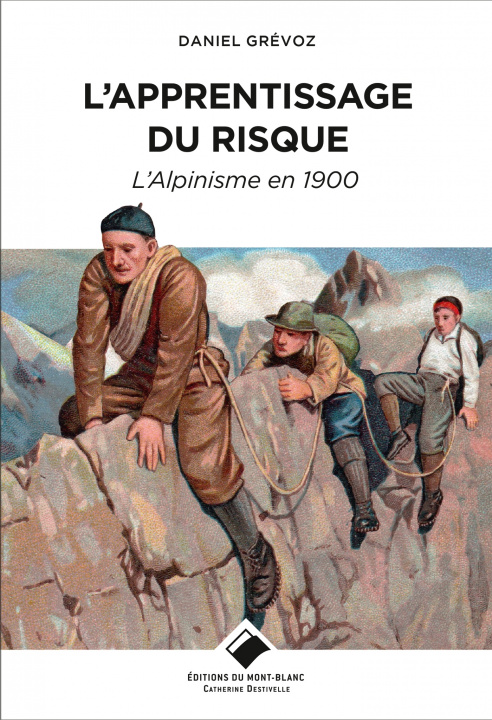 Knjiga L'Apprentissage du risque Daniel Grévoz