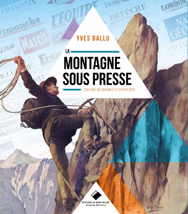 Kniha La montagne sous presse NE Yves Ballu