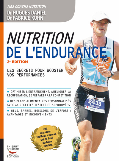 Carte Nutrition de l'endurance - Les secrets pour booster vos performances Hugues Daniel