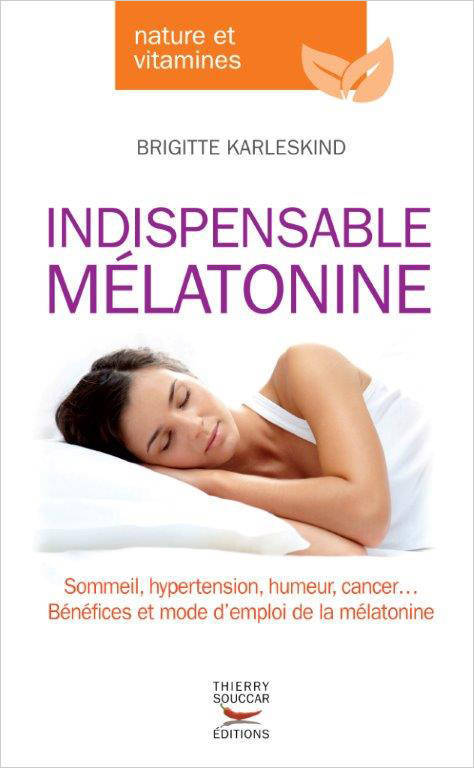 Boek Indispensable Mélatonine Brigitte Karleskind