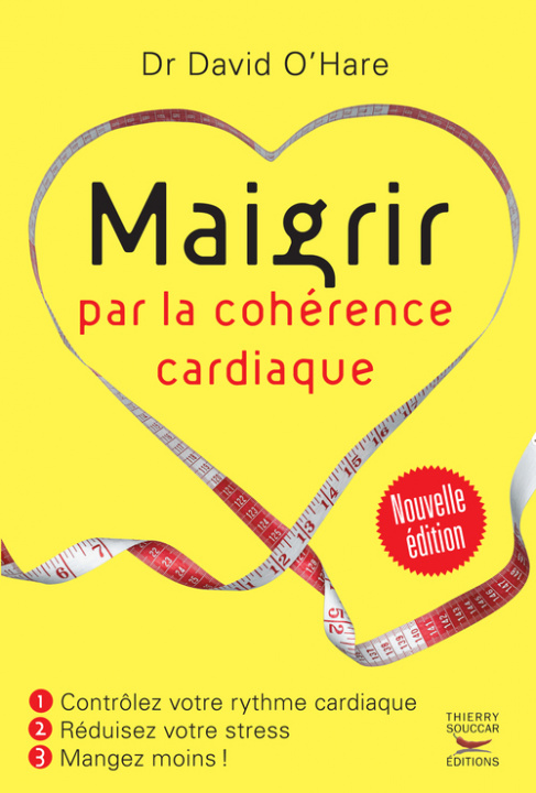 Книга Maigrir par la cohérence cardiaque - Nouvelle édition David O'Hare