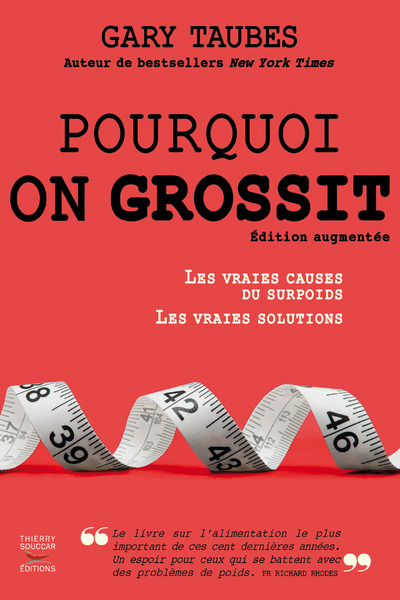 Libro Pourquoi on grossit - Nouvelle édition Gary Taubes