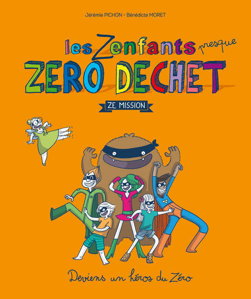 Buch Les Zenfants zéro déchet Jérémie Pichon
